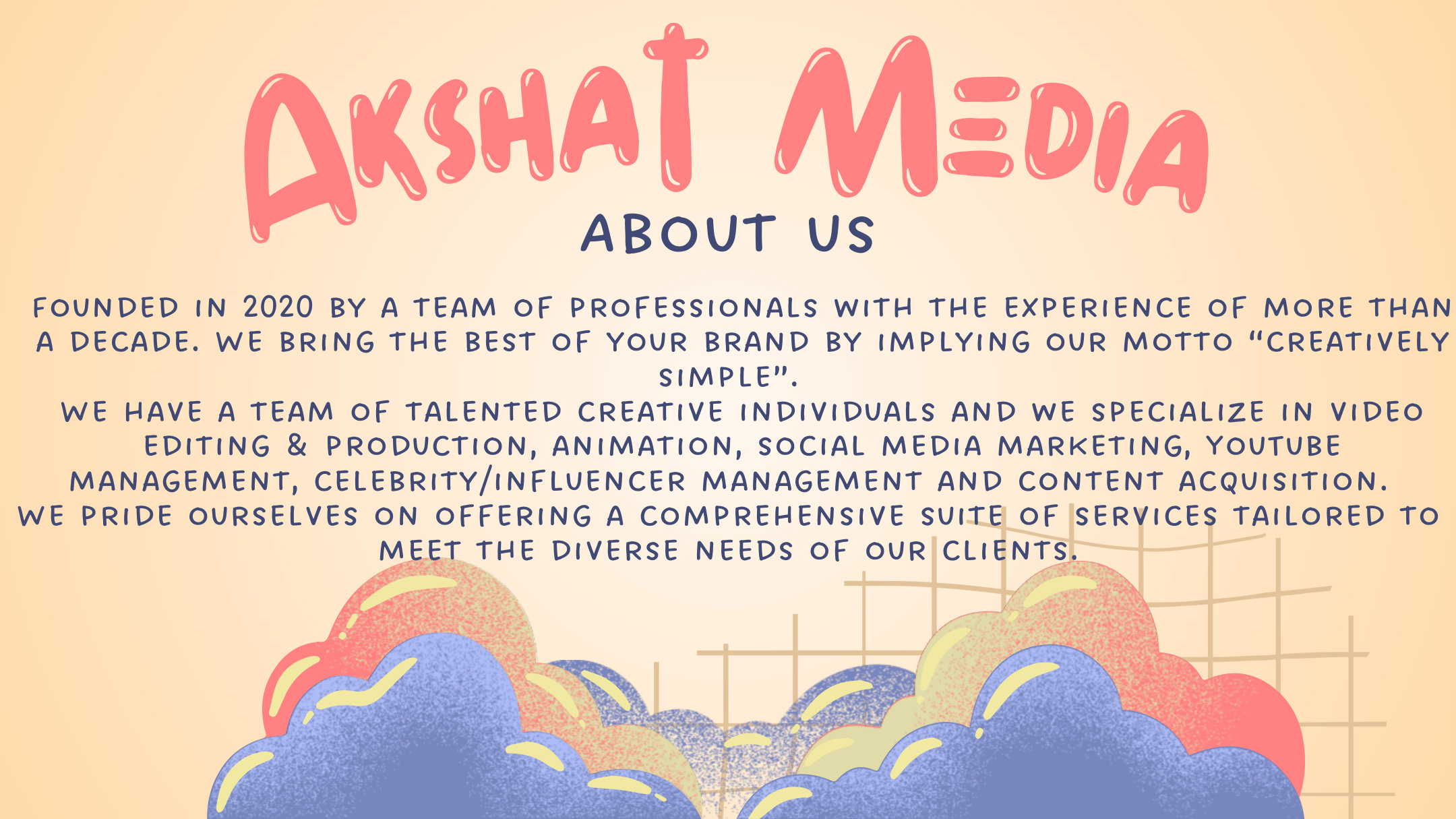 Akshat Media — About Us